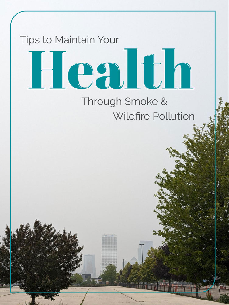 Tips to Maintain Health During Smoke Pollution